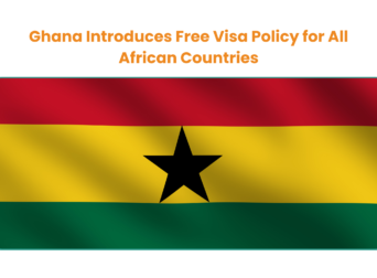 Ghana Introduces Free Visa Policy for All African Countries
